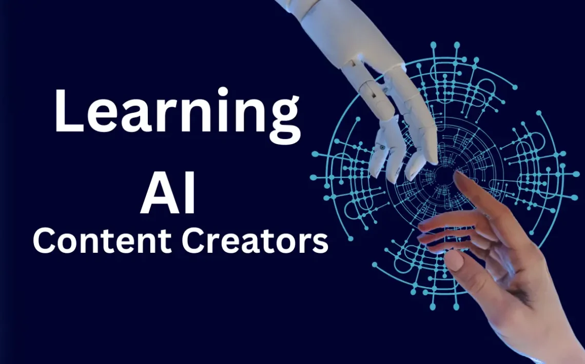 Learning AI for Content Creators