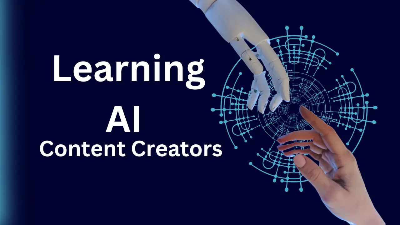 Learning AI for Content Creators